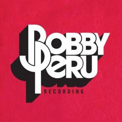 photo of Bobby Peru Recording